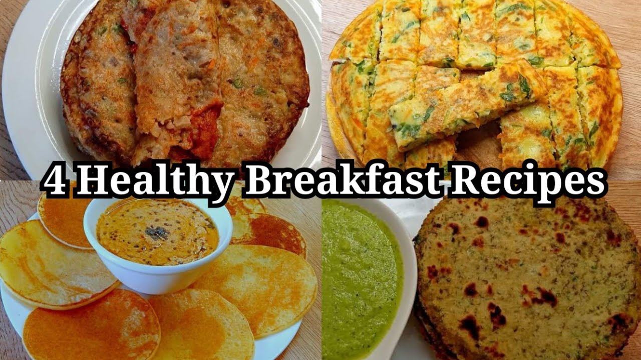 4 Healthy Breakfast Ideas! vegetarian Breakfast Recipes! vegan Breakfast Meals