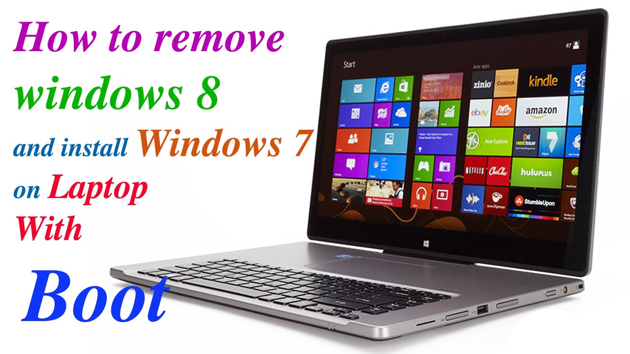 How to remove Windows 8 and install Windows 7 in an Acer Aspire  E 5-571-34lb