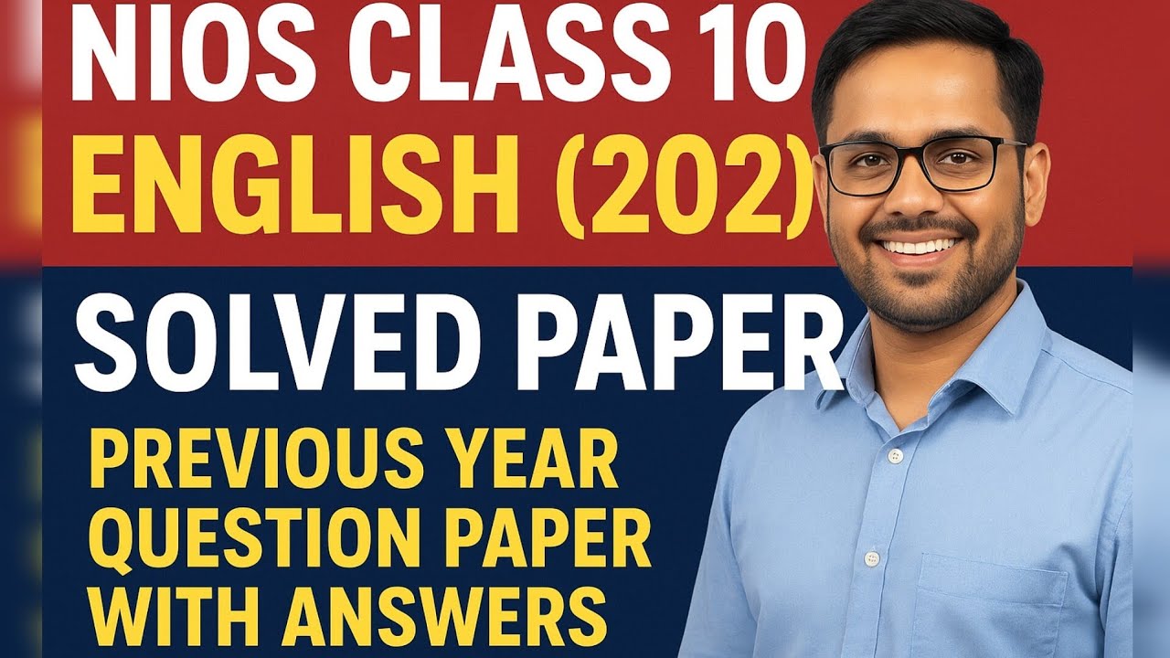 NIOS Class 10 English (202) October 2025 Solved Paper | Previous Year Question Paper with Answers 😱