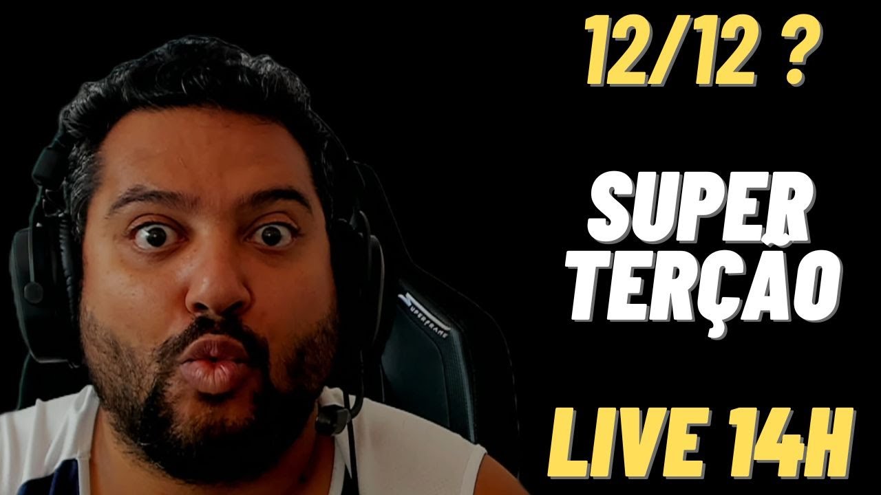 SUPER  TERÇÃO  12/12  -  HOJE  VAI  SER  TOP  DE  OFERTAS  12/12