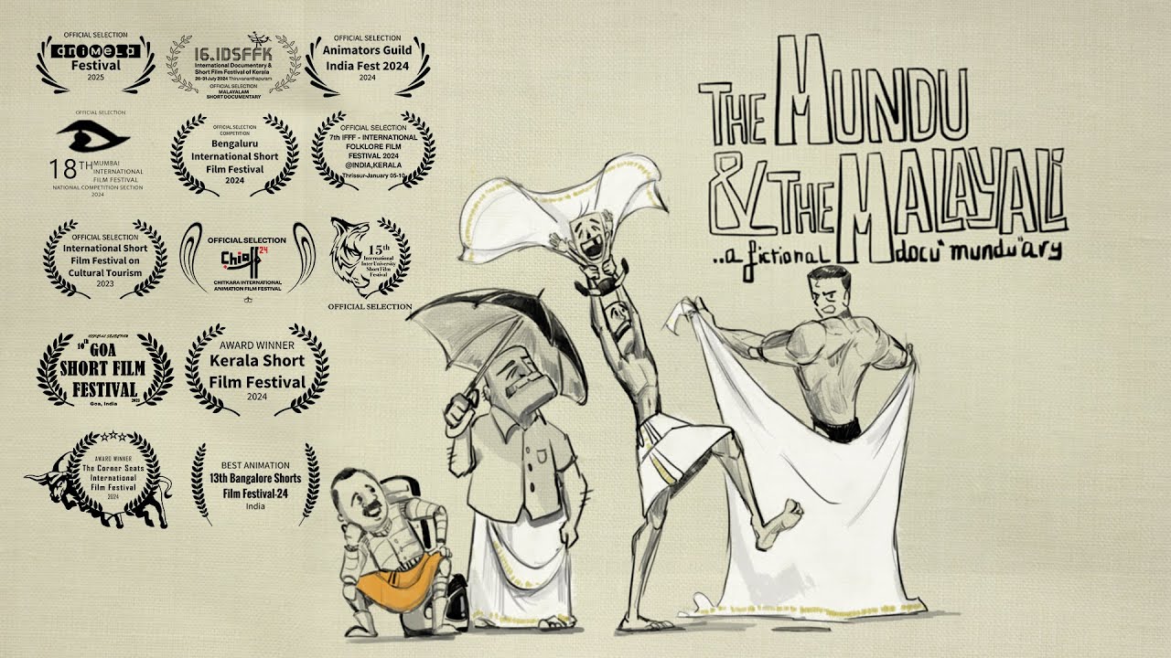 The Mundu and the Malayali_ a fictional docu'mundu'ary