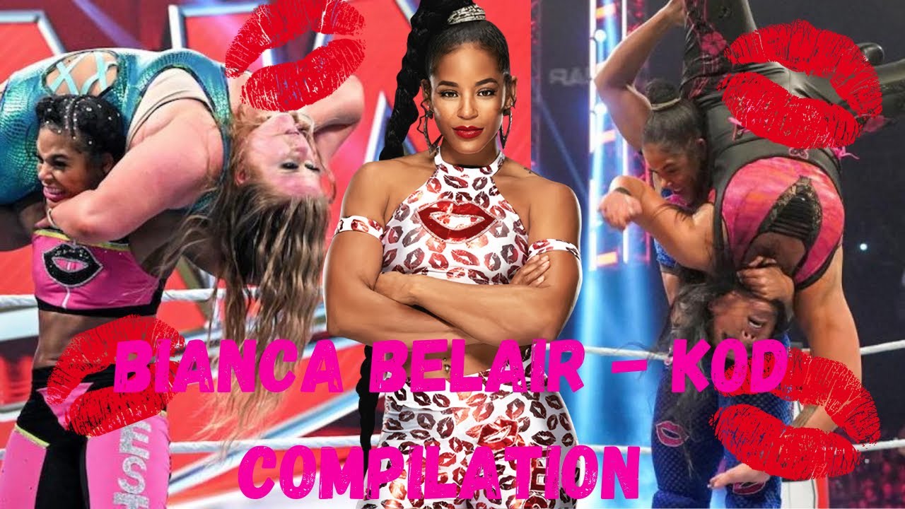 Bianca Belair - KOD Compilation