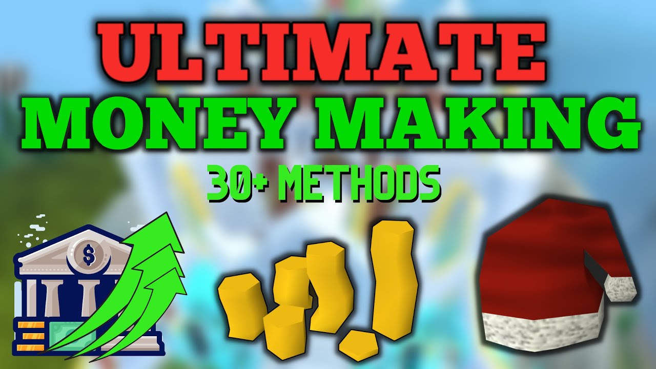 The ULTIMATE Runescape 3 Money Making Guide - 30+ METHODS!! Low, Med, High Level, Daily,F2P  2021/22