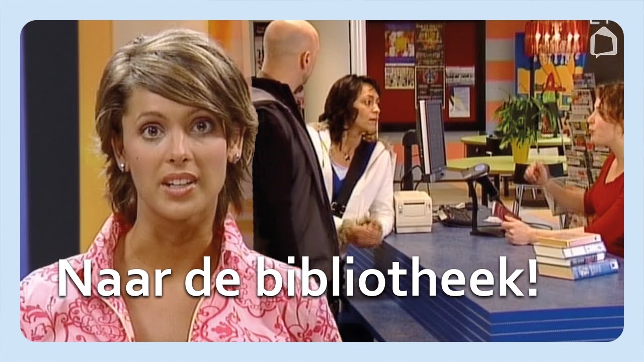 24. Naar de bibliotheek! - Taalklas.nl