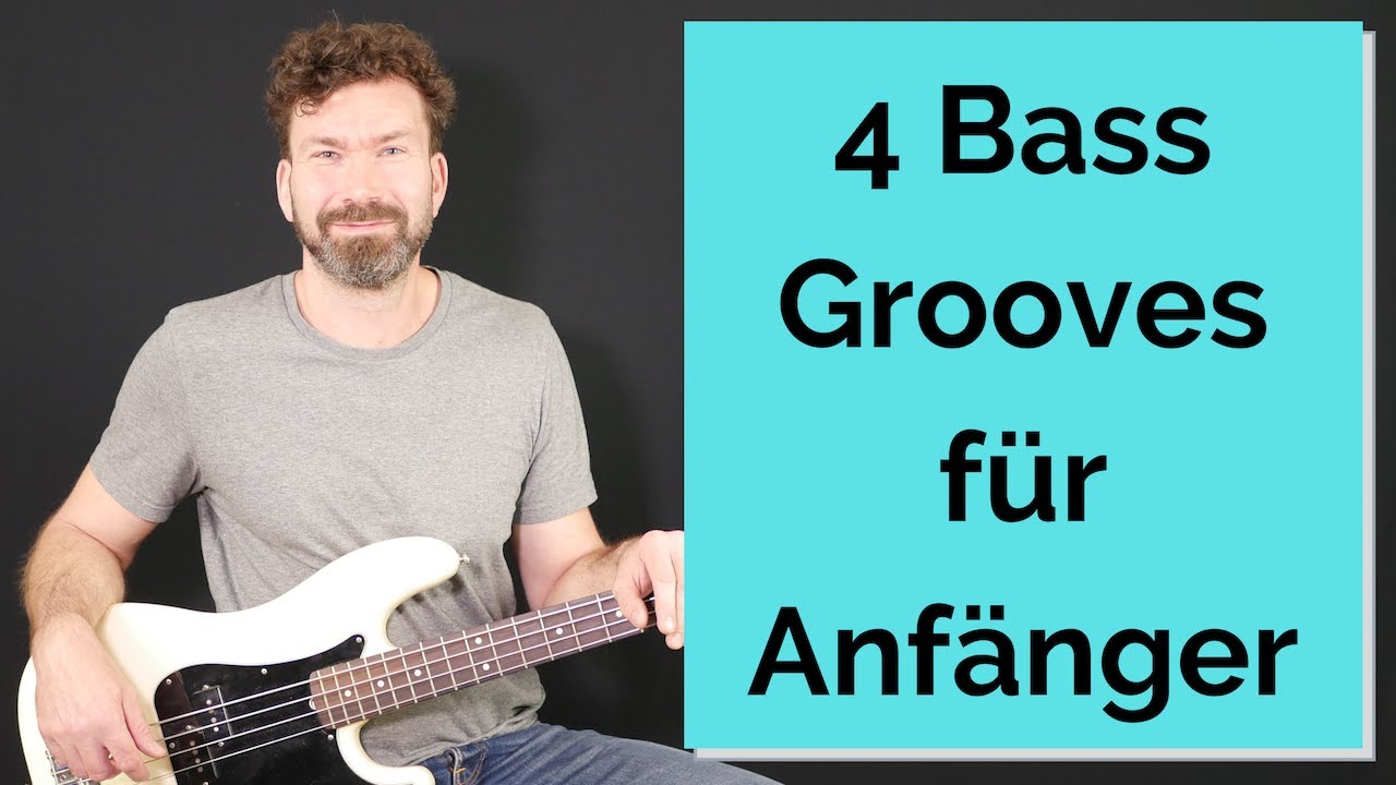 Bass Grooves für Anfänger - 4 Bass Grooves aus bekannten Songs