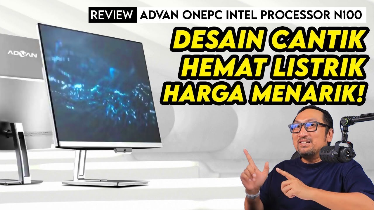 PC Harga 3.9 Juta, Desain Cantik, Hemat Listrik: Review Advan OnePC Intel Processor N100