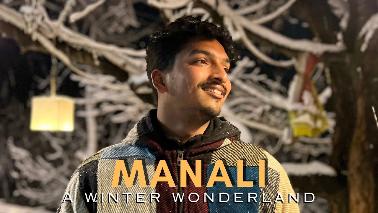 Manali During Heavy Snowfall | Cinematic Travel Video | Abhishek Agrawal