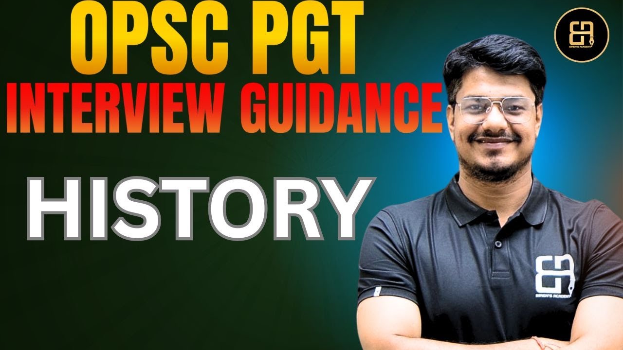 OPSC PGT History Interview Guidance 2025 | Tips, Questions & Strategy to Crack the Panel