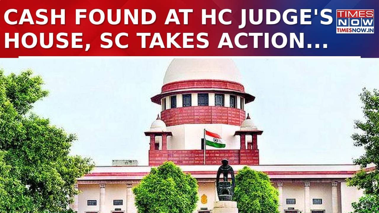 Fire Exposes Massive Cash Haul At Delhi HC Judge&rsquo;s Residence- Is Transfer A Justified&nbsp;Punishment?