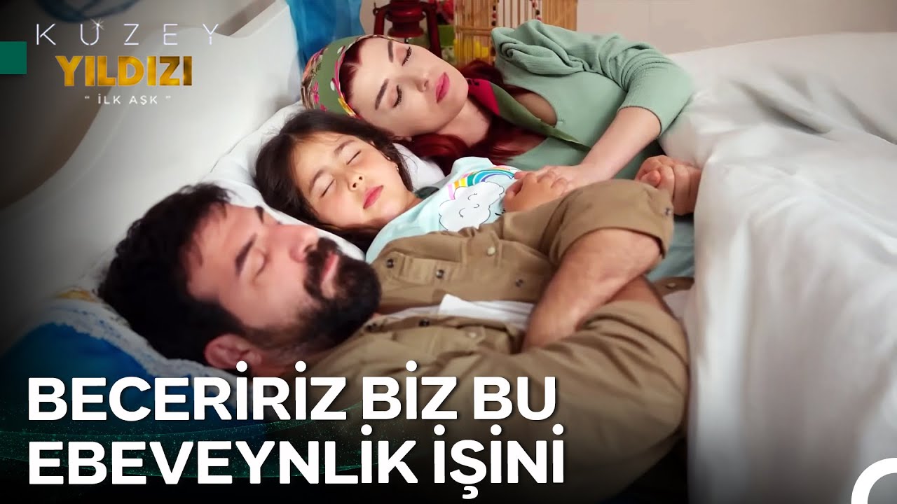 Resmen Gelecek Provası - Kuzey Yıldızı İlk Aşk