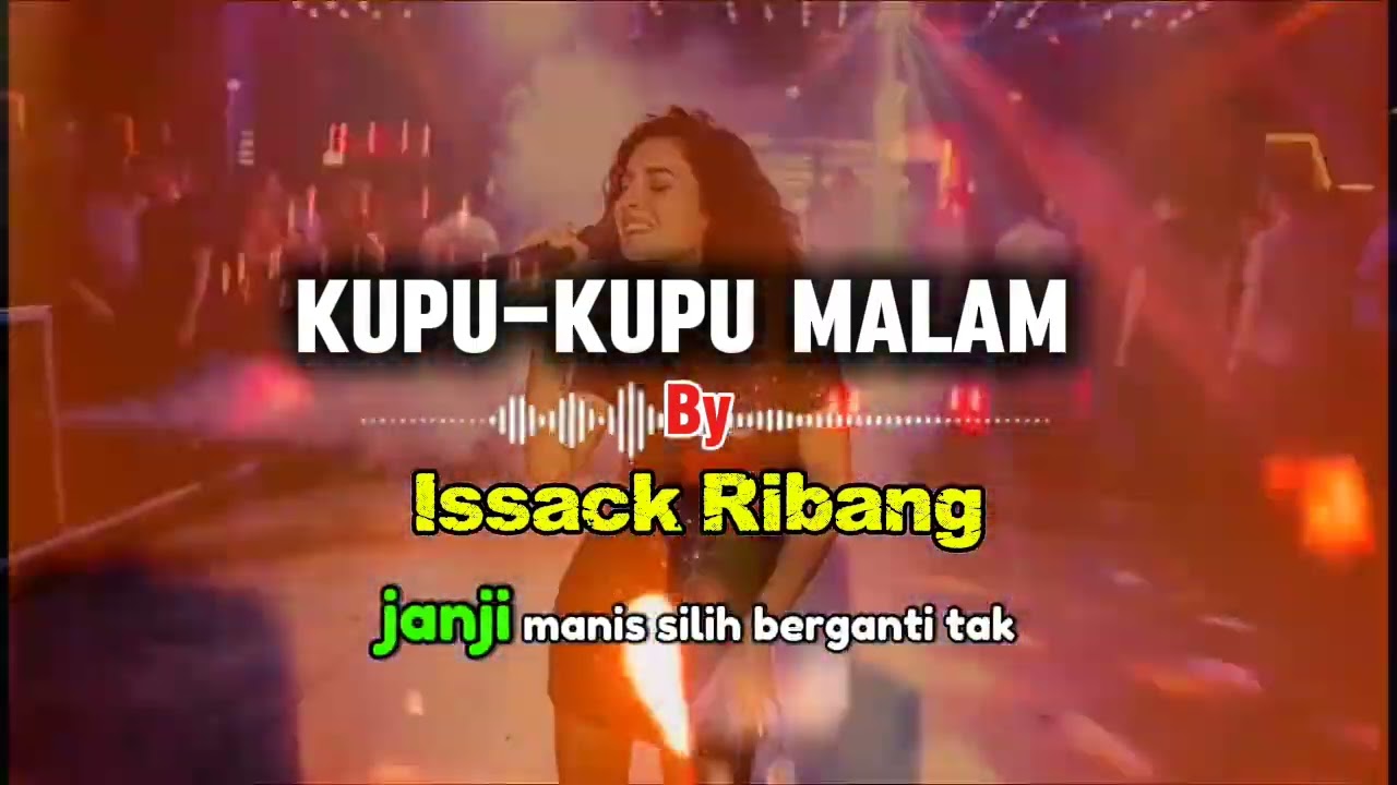 DJ Remix Kupu-Kupu Malam By Issack Ribang