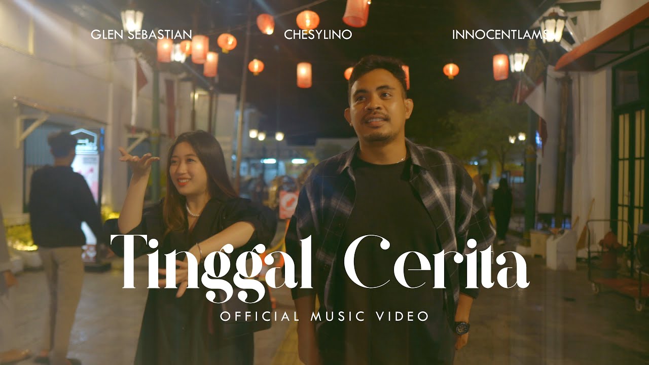 INNOCENTLAMS - TINGGAL CERITA (Feat. Glenn Sebastian & Chesylino) Official Music Video