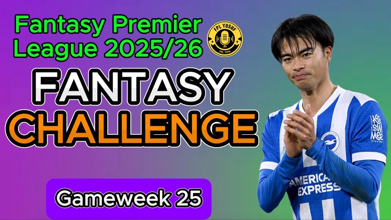 MY FPL CHALLENGE GW 25 FINAL TEAM SELECTION 🔥 Fantasy Premier League Tips 2025/26 !