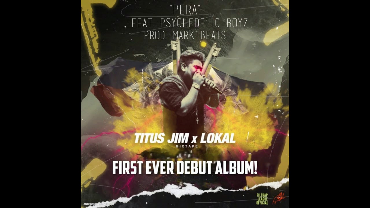 PERA - Titus Jim (Ft. Psychedelic Boyz) (Prod. Mark Beats)
