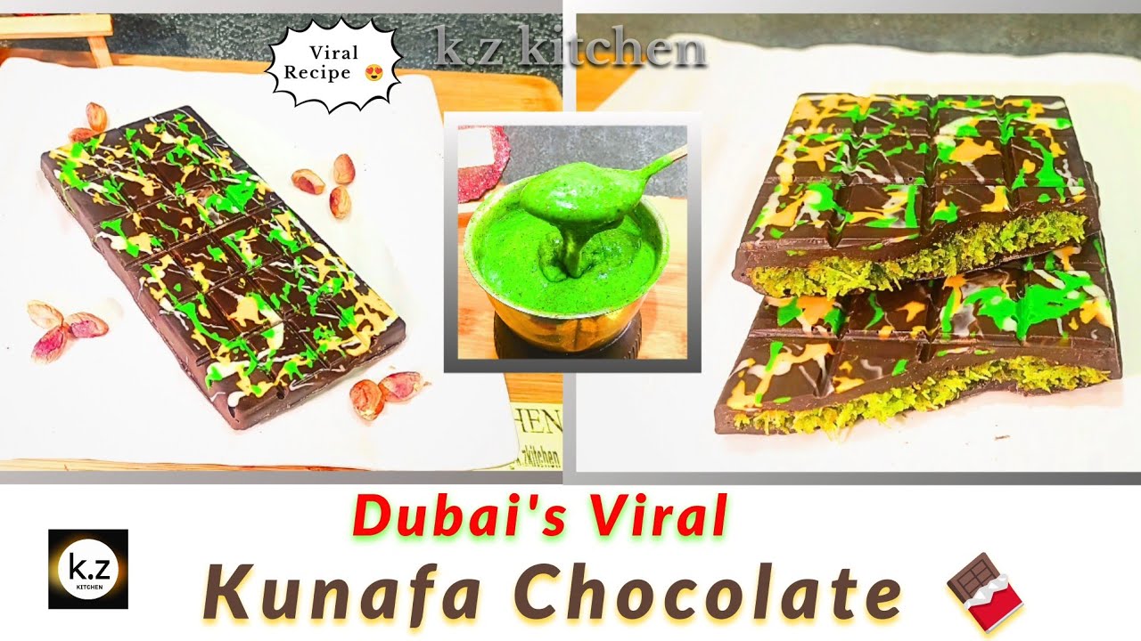 Dubai's Viral Kunafa Chocolate 🍫 | Homemade Pistachio Cream Recipe | कूनाफा चॉकलेट | by #kzkitchen