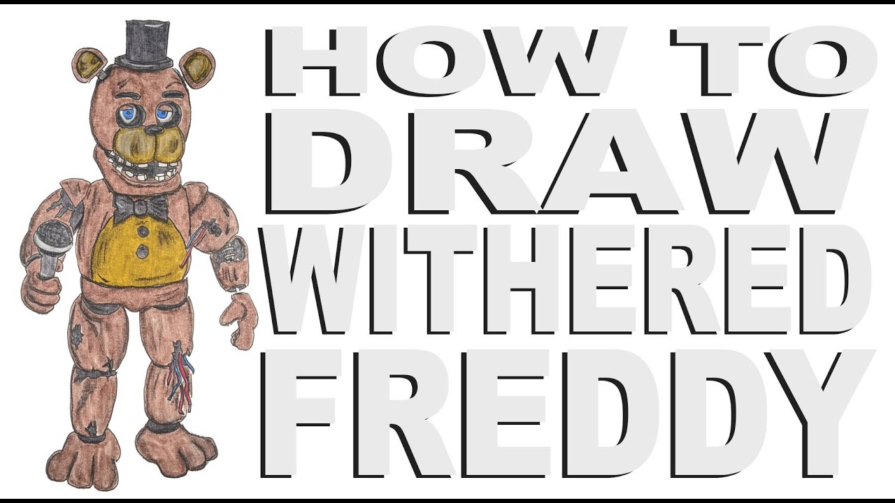 How to draw Withered Freddy (FNAF)