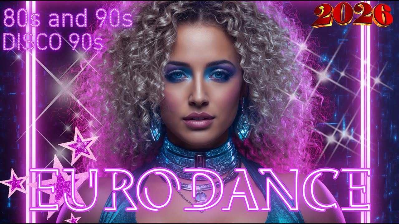 Euro Dance Star - Eurodance Mix 2026 EP. 07 - 