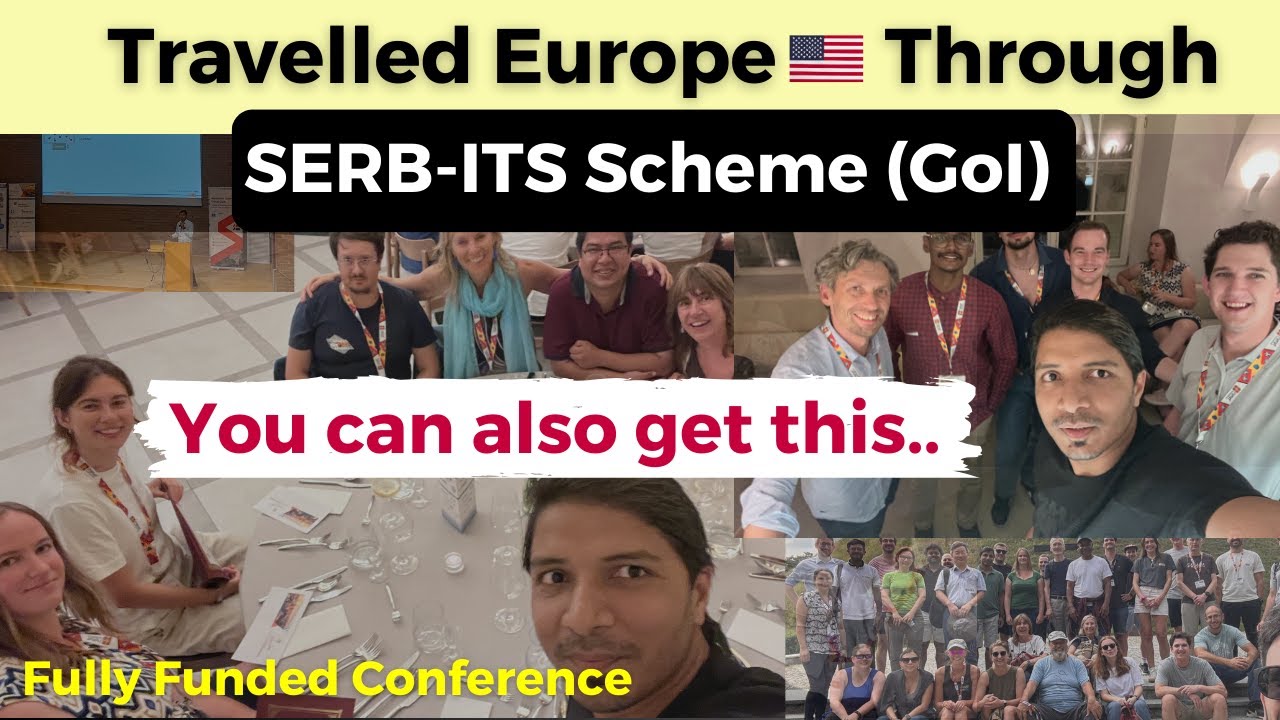 Attend International Conference for Free | SERB ITS Scheme | Key Steps & Tips I Indian Researchers