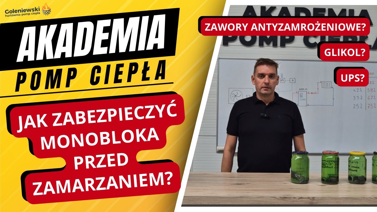 Jak zabezpieczyć monobloka przed zamarzaniem? Glikol, UPS czy zawory antyzamrożeniowe?