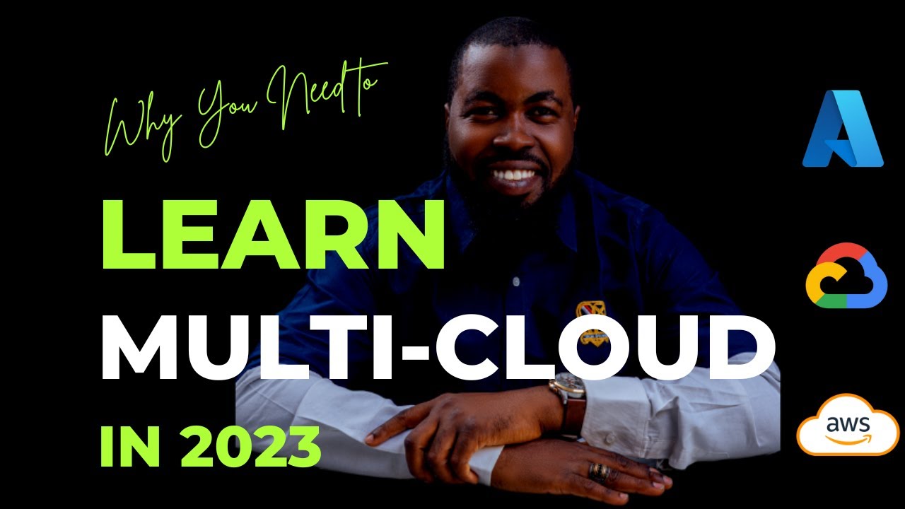 Why you need to Learn Multi-Cloud in 2023