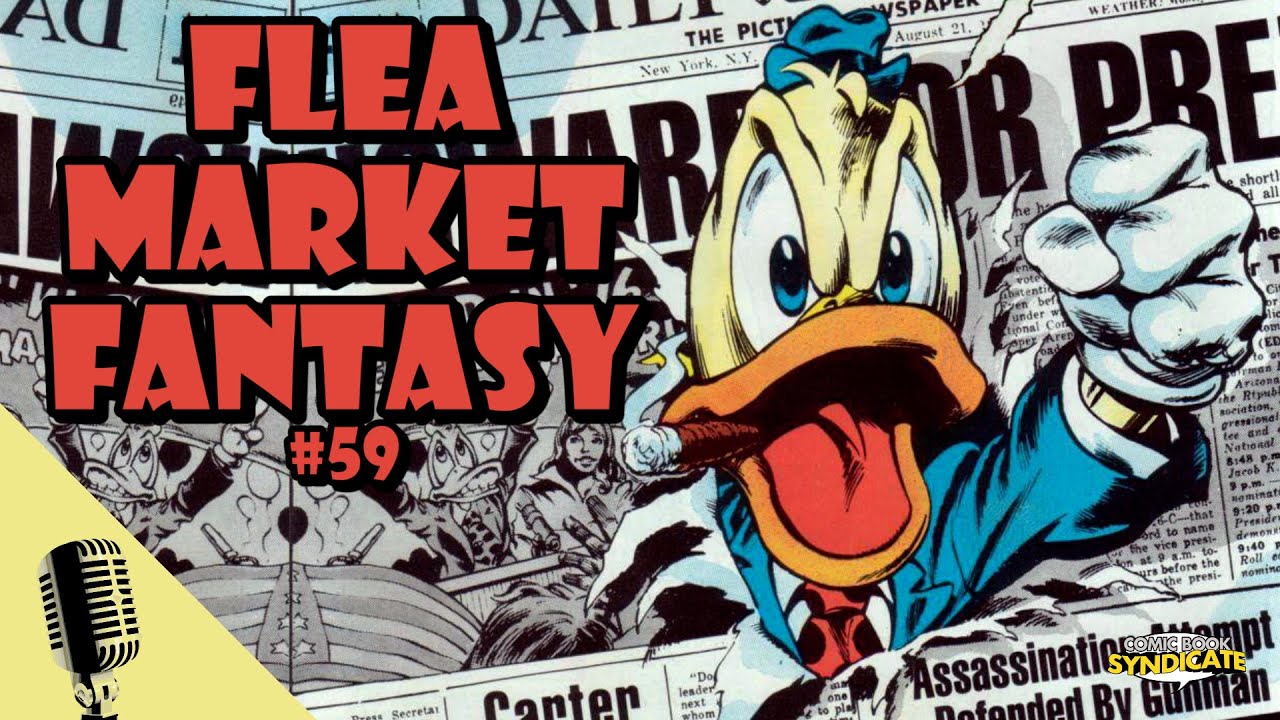 Howard The Duck #8 | FLEA MARKET FANTASY #59