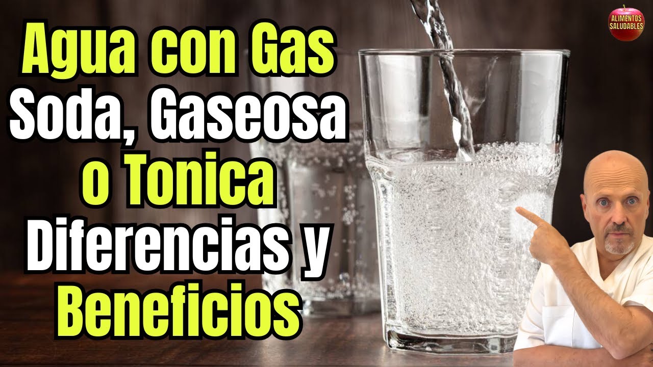 🥤💧 DIFERENCIAS ENTRE AGUA CON GAS SODA GASEOSA Y TONICA BENEFICIOS Y PROPIEDADES🥤💧