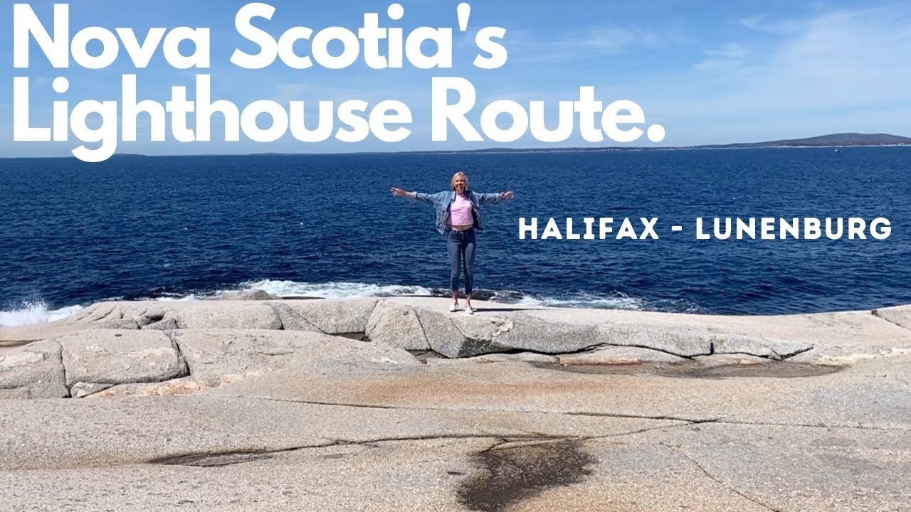 Nova Scotia's Lighthouse Route // Halifax - Lunenburg