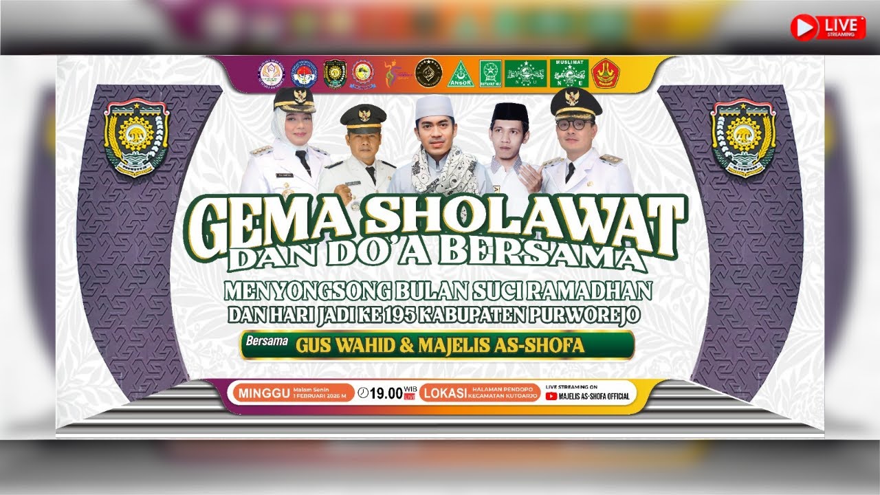 ⭕ GEMA SHOLAWAT DAN DOA BERSAMA  DALAM RANGKA HARI JADI PURWOREJO