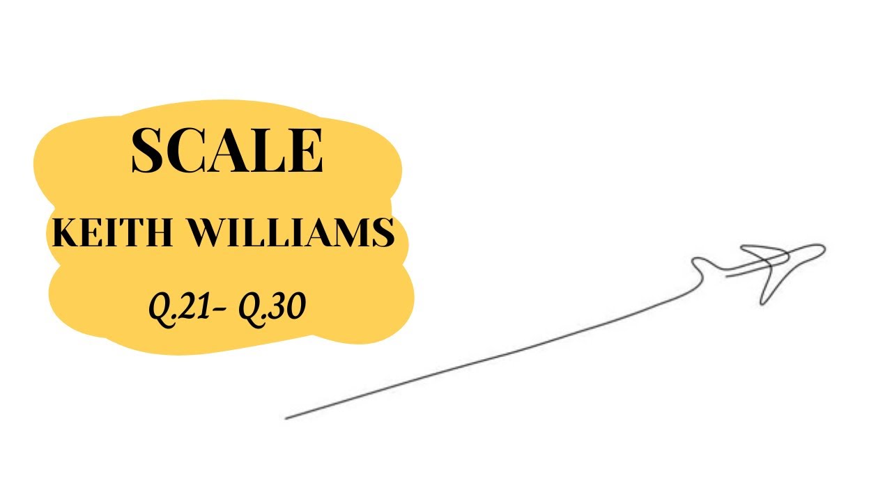 SCALE SOLVED QUESTIONS | KEITH WILLIAMS | GENERAL NAVIGATION