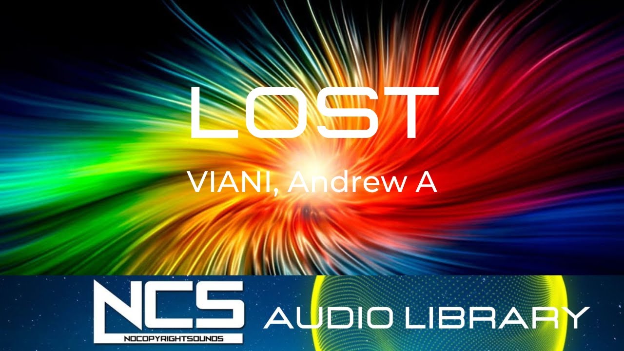 LOST  - VIANI, Andrew A -  [NCS Release]