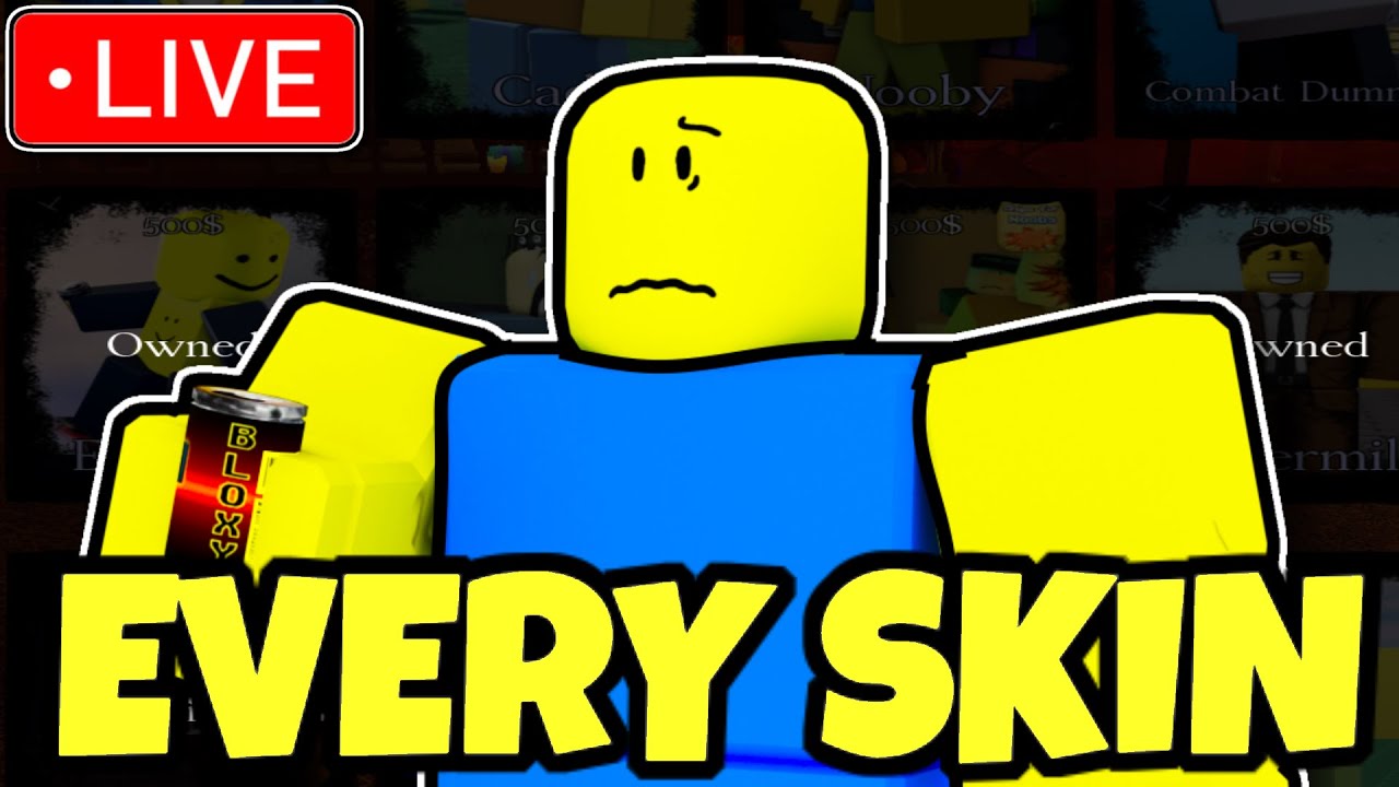 stream ends when I get every noob skin in forsaken