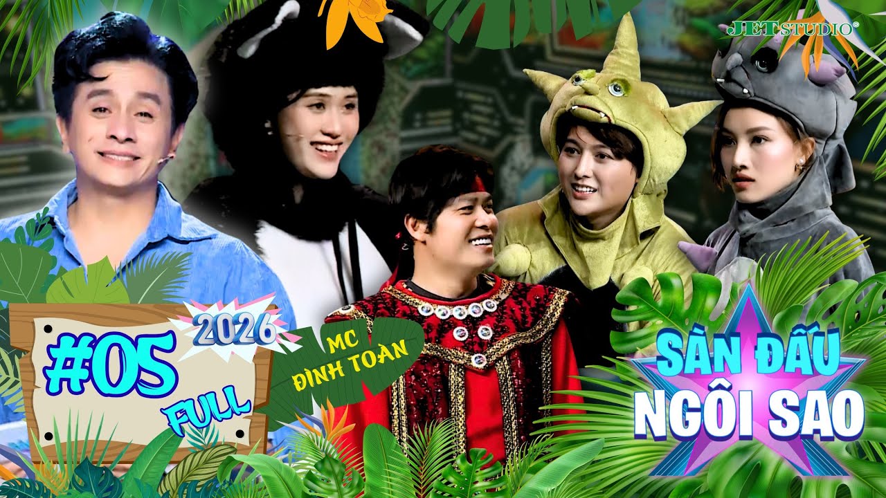 Sàn Đấu Ngôi Sao 2026 #05 Full: Nguyễn Văn Chung, Jee Trần, Duy Zuno, Fenni Phan Ngân | MC Đình Toàn