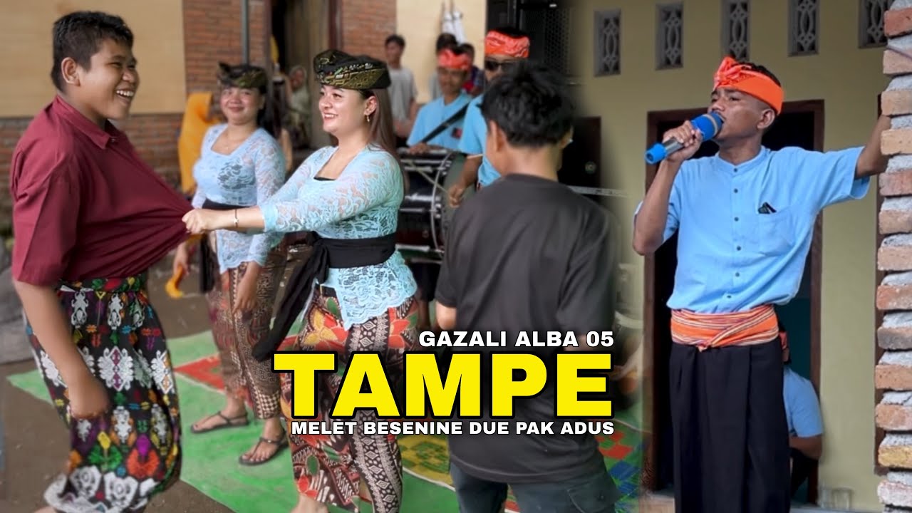 TAMPE MELET BESENINE DUE LAGU SASAK GALAU TERBARU ALBA 05 LIVE LELONG MUJUR