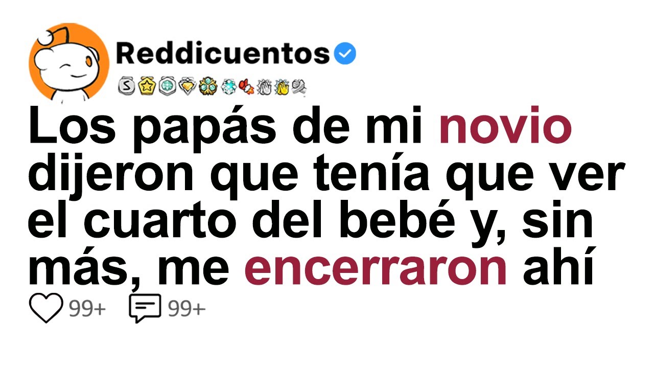 Los Papás De Mi Novio Dijeron Que Tenía Que Ver El Cuarto Del Bebé Y, Sin Más, Me Encerraron Ahí