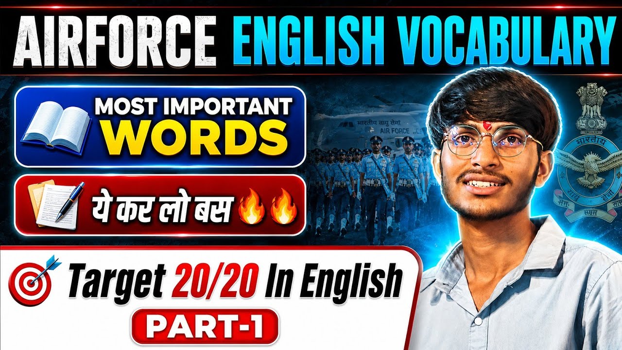 🔥 AIRFORCE 02/2027 Vocabulary | Most Repeated Synonyms and Antonyms 