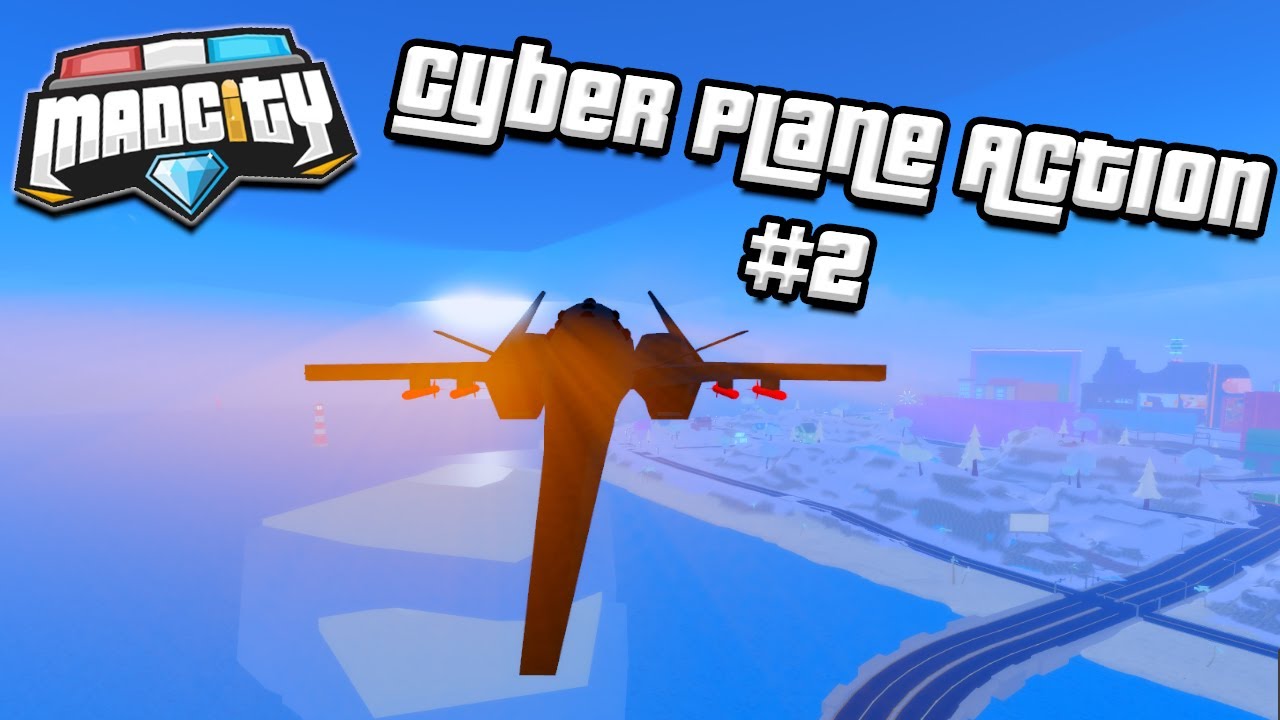 Mad City Cyber Plane Action #2