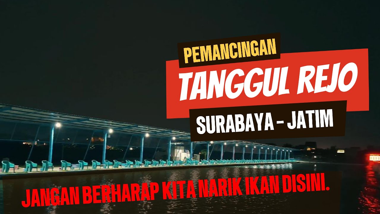 KOLAM PEMANCINGAN TANGGUL REJO SURABAYA JAWA TIMUR