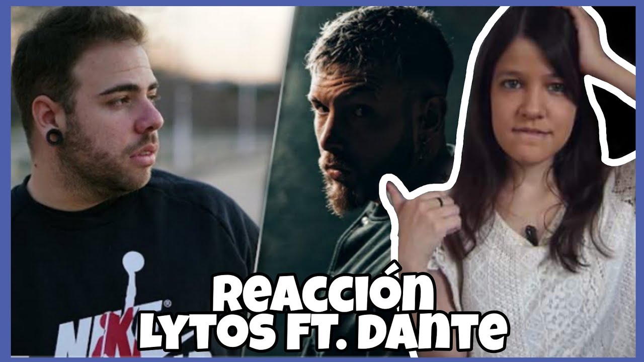 REACCIÓN LYTOS ft.DANTE - Que No | Natuchys