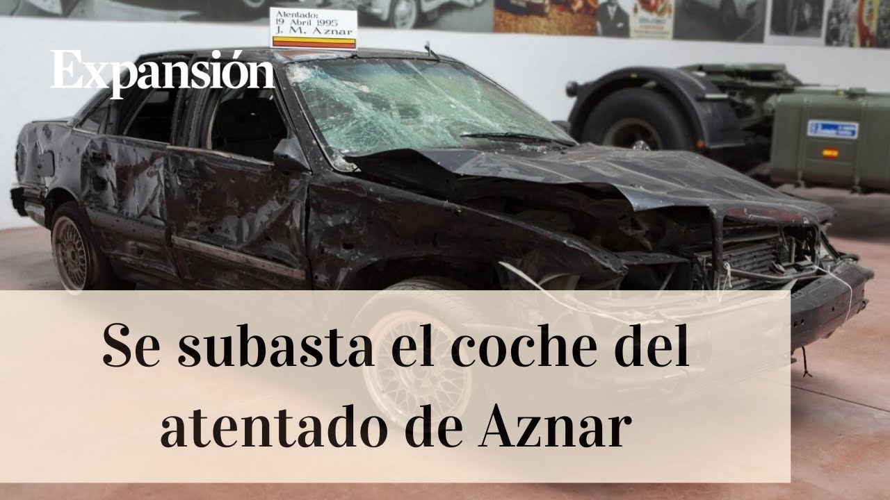 A subasta el coche en el que sufrió el atentado el expresidente Aznar