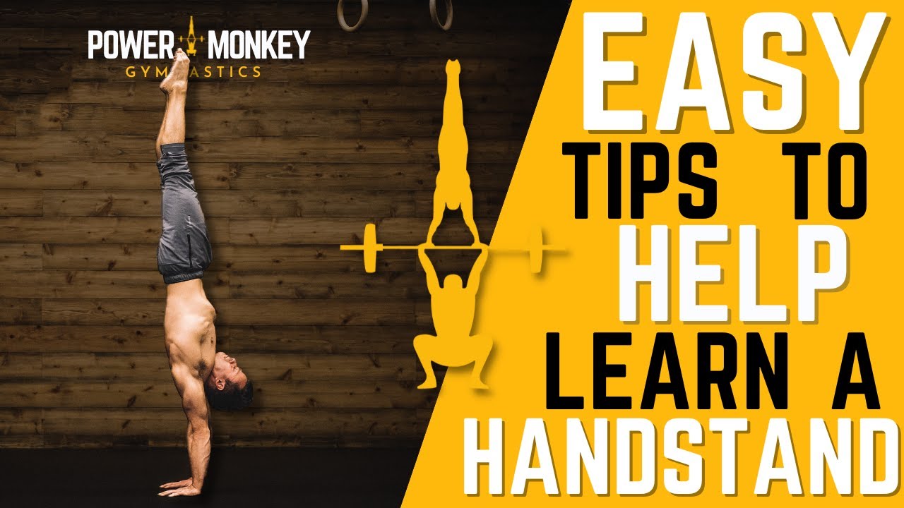 EASY TIPS to Learn how to handstand