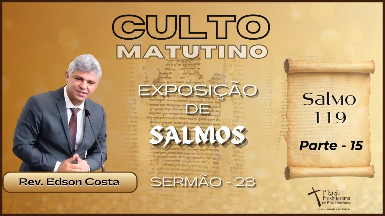 Série Salmos - Sl 119 - Parte 15