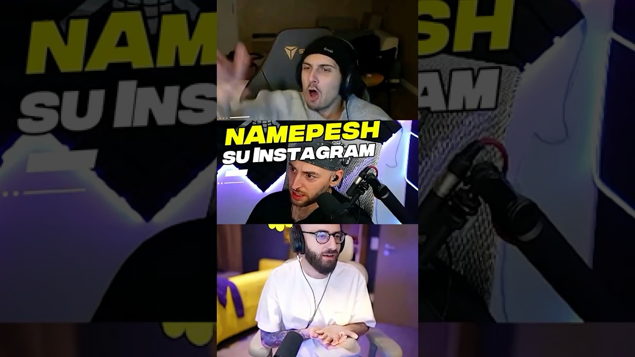 NAMEPESH SU INSTAGRAM #shorts #clips #perte #twitch #viralvideo #twitch #instagram