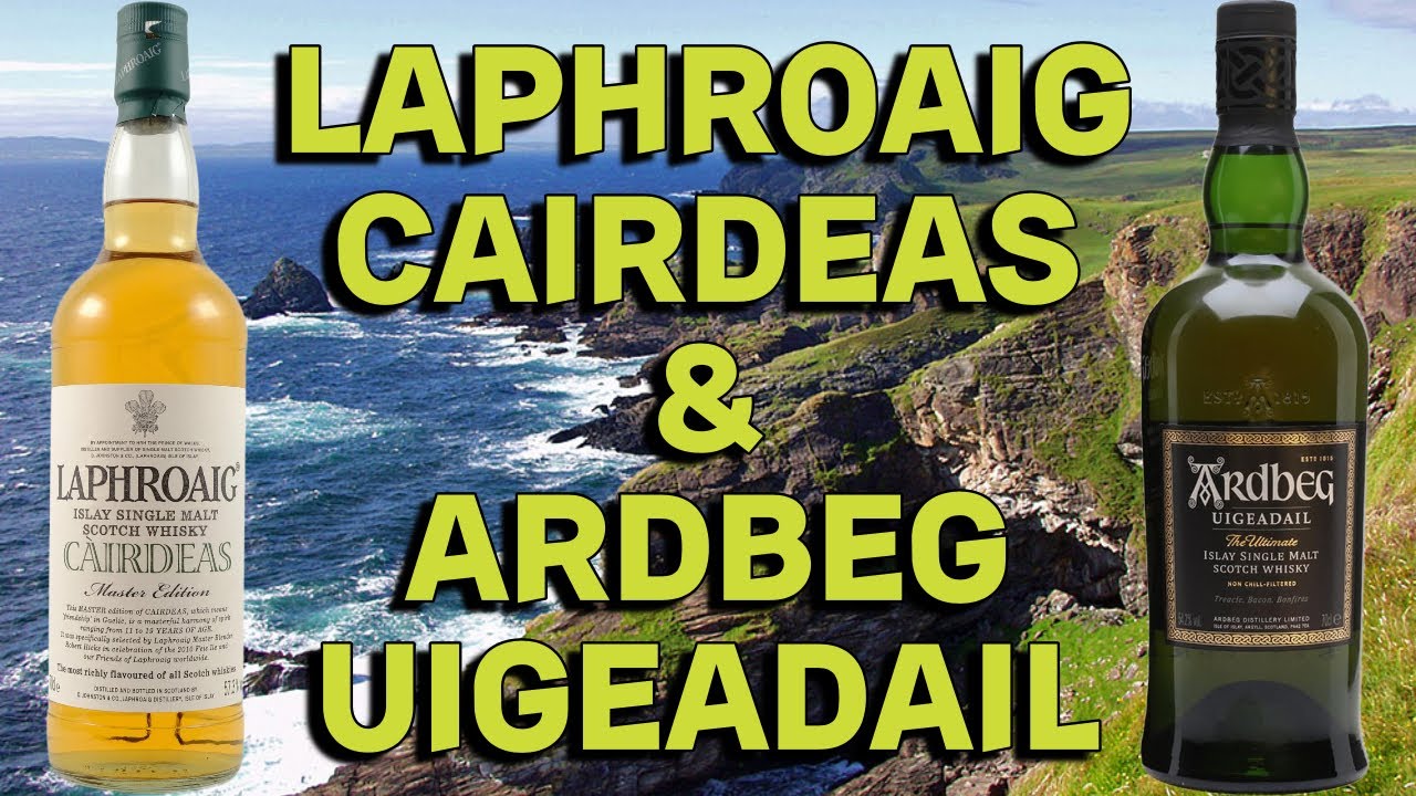 ARDBEG UIGEADAIL & LAPHROAIG CAIRDEAS / дегустация