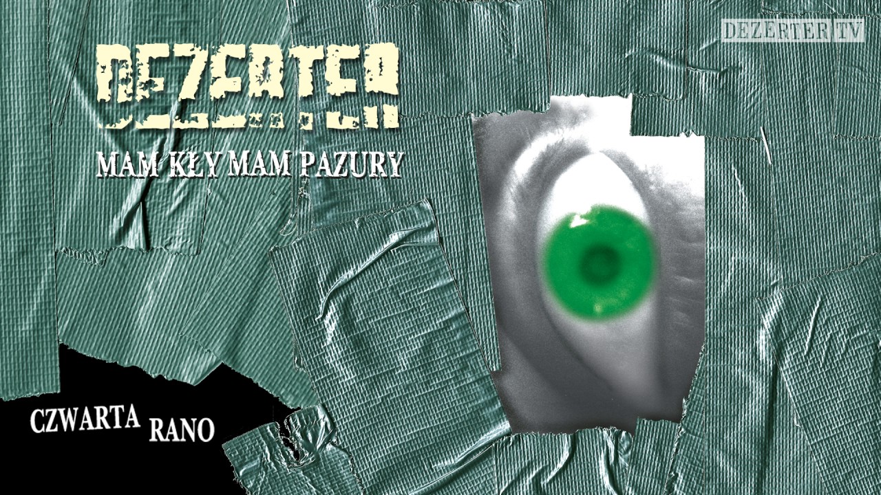 Dezerter - Czwarta rano (official audio)