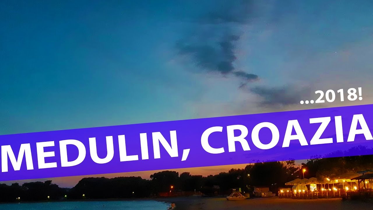 🌍 MEDULIN, CROAZIA