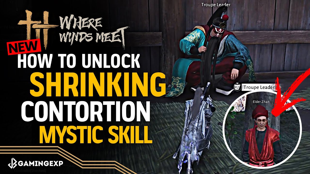 How to UNLOCK Shrinking Contortion Mystic Skill - #WhereWindsMeet #WWMCIES4 #HonkCup