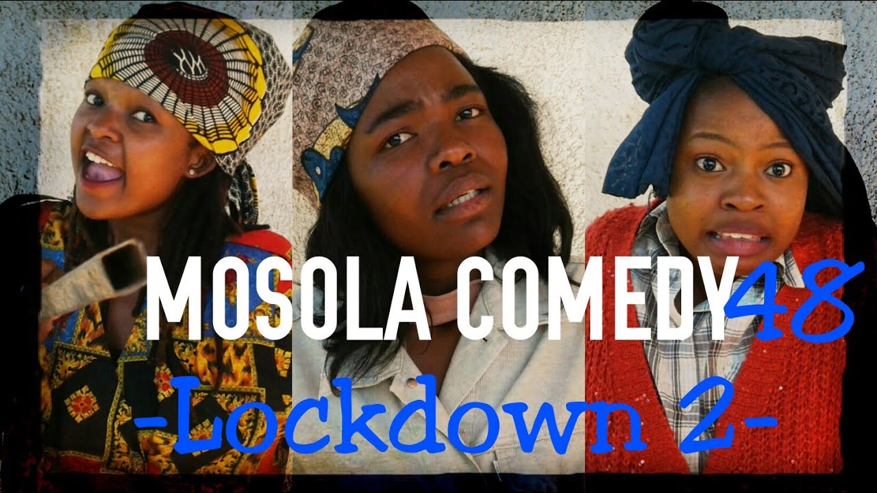 Lockdown 2 (Mosola Comedy) (Episode 48)