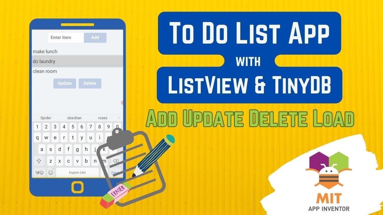 To do List App MIT App Inventor | ListView in MIT App Inventor | tinyDB | Add Update Delete Load