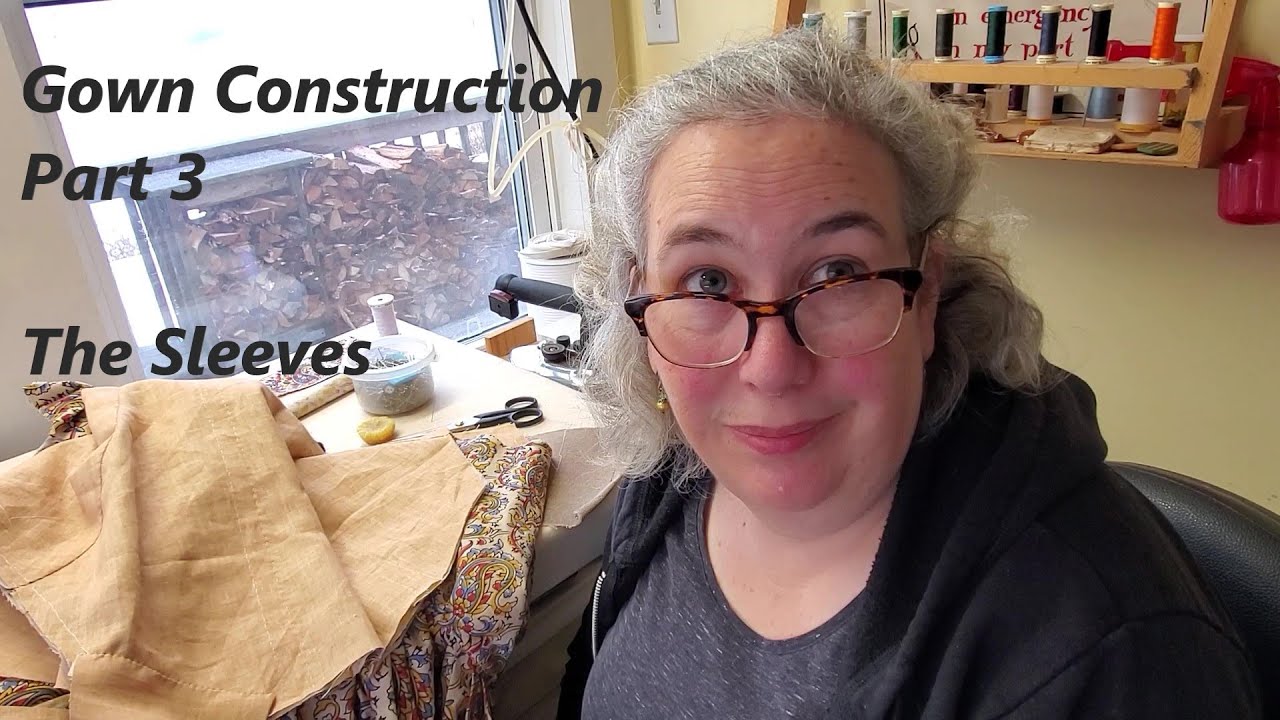 Gown Construction Part 3: Installation of Sleeves
