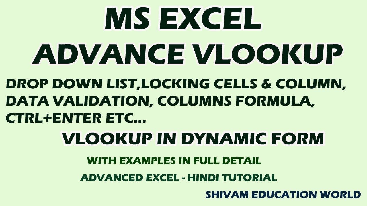 ADVANCE VLOOKUP | vlookup dynamic form | ADVANCE V LOOKUP  | vlookup complete tutorial | 2020